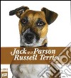 Il Jack & il Parson Russel Terrier. Ediz. illustrata libro