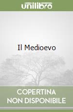 Il Medioevo libro