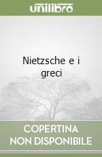 Nietzsche e i greci