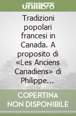 Tradizioni popolari francesi in Canada. A proposito di «Les Anciens Canadiens» di Philippe Aubert de Gaspè