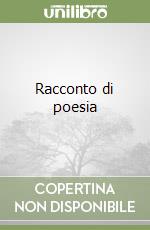 Racconto di poesia libro