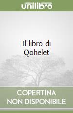 Il libro di Qohelet libro