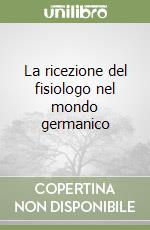 La ricezione del fisiologo nel mondo germanico