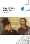 Una burla riuscita libro