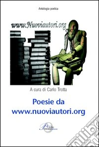 Poesie da www.nuoviautori.org libro
