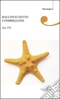 Racconti sotto l'ombrellone libro
