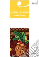 La testa del negro libro