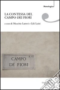 La contessa del Campo dei Fiori libro
