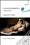 La moglie imperfetta e altri racconti libro