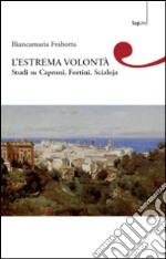 L'Estrema volontà libro