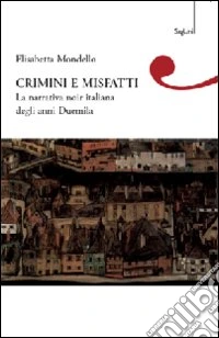 Crimini e misfatti