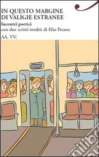 In questo margine di valigie estranee libro