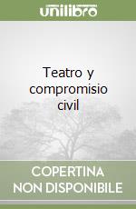 Teatro y compromisio civil libro