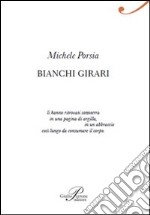 Bianchi girari libro