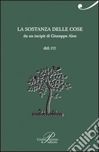 La sostanza delle cose libro