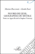 Figures de l'exil. Geographie du double libro
