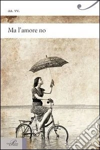 Ma l'amore no libro