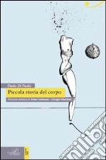 Piccola storia del corpo libro