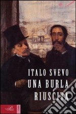 Una burla riuscita libro