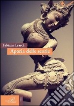 Aporia delle scorie libro