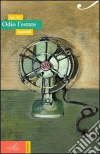 Odio l'estate libro