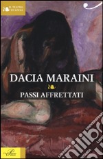 Passi affrettati libro