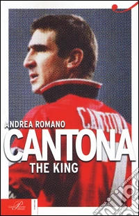 Cantona. The King