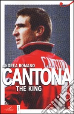 Cantona. The King libro