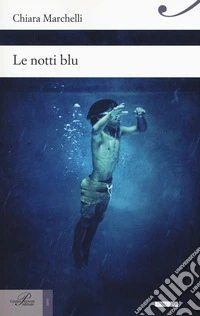 Le notti blu