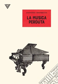 La musica perduta