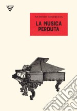 La musica perduta