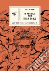 In Messico con Frida Kahlo. L'autoritratto come geografia libro di Zoppi Paola