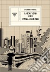 A New York con Paul Auster libro