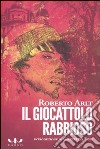 Il giocattolo rabbioso libro