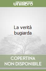 La verità bugiarda libro