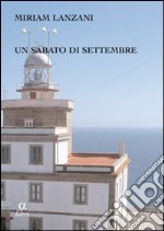 Un sabato di settembre libro