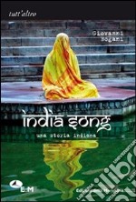 India song. Una storia indiana