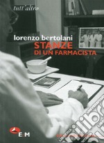 Stanze di un farmacista libro