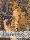 I cento poster più belli dell'art nouveau. Ediz. a colori libro