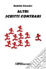 Altri scritti contrari libro