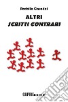 Altri scritti contrari libro