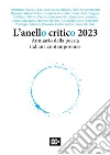 L'anello critico 2023. Annuario della poesia italiana contemporanea libro di Lauretano Gianfranco