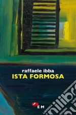 Ista formosa libro