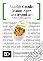 Manuale per conservatori seri libro