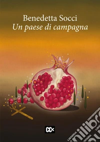 Un paese di campagna libro