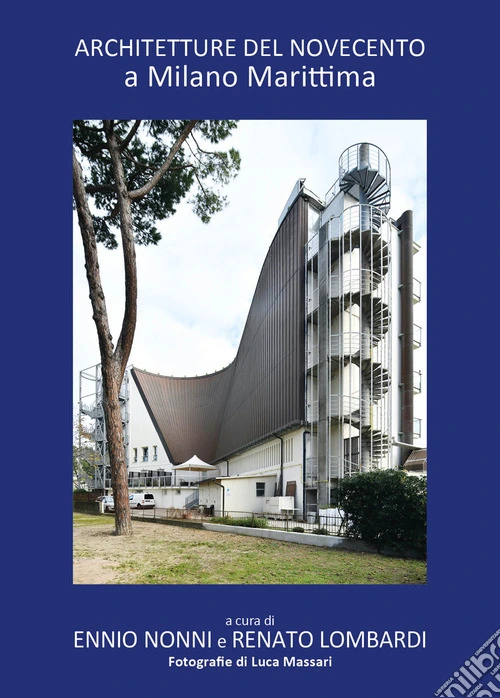 Architetture del novecento a Milano Marittima