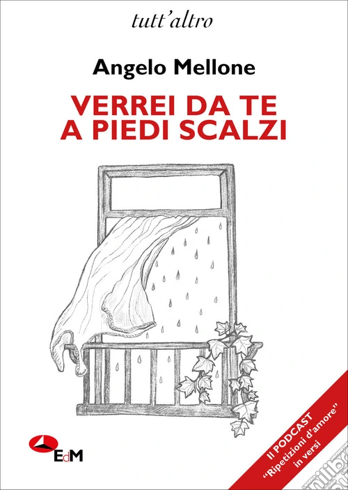 Verrei da te a piedi scalzi