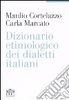 Dizionario etimologico dei dialetti italiani libro