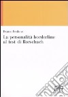 La personalità borderline al test di Rorschach libro