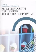 Aspetti evolutivi dell'estimo territoriale operativo libro